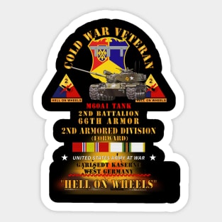 Cold War Vet - 2nd Bn 66th Armor - 2nd AR Div - Garlstedt, FRG - M60A1 Tank  - Hell on Wheels w COLD SVC Sticker